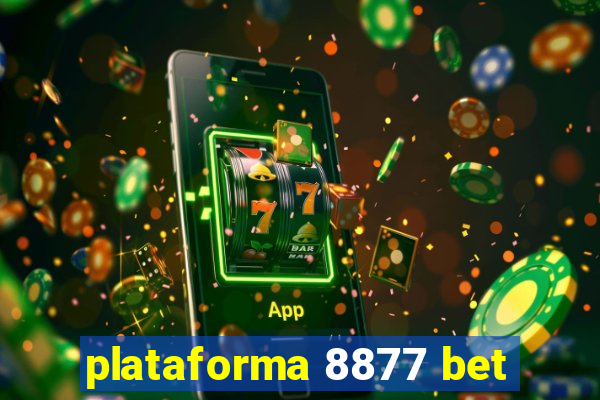 plataforma 8877 bet